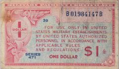 $1 Military Payment Certificate Series 471 VF Uncertified