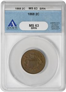 1868 Two Cent Piece MS63BN ANACS