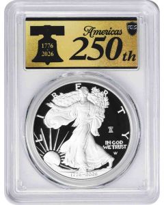 2026-W $1 American Silver Eagle Liberty Bell 250 Privy PR70DCAM First Strike PCGS (Anniversary Label)