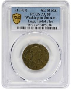 (1790s) Washington - Success Medal Large Reeded Edge AU55 PCGS
