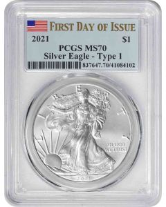 2021 $1 American Silver Eagle Type 1 MS70 First Day of Issue PCGS