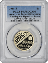 2018-S American Innovation Dollar Washington Signed 1st Patent PR70DCAM PCGS