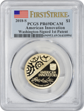 2018-S American Innovation Dollar Washington Signed 1st Patent PR69DCAM First Strike PCGS