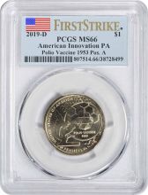 2019-D American Innovation Dollar PA Polio Vaccine 1953 Position A MS66 First Strike PCGS