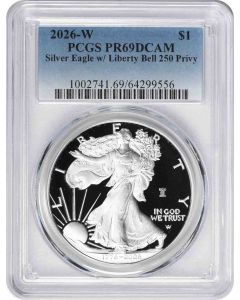 2026-W $1 American Silver Eagle Liberty Bell 250 Privy PR69DCAM PCGS