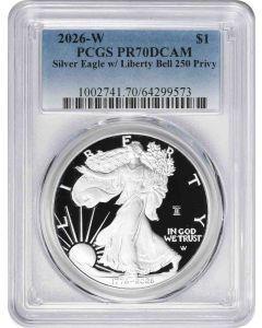 2026-W $1 American Silver Eagle Liberty Bell 250 Privy PR70DCAM PCGS