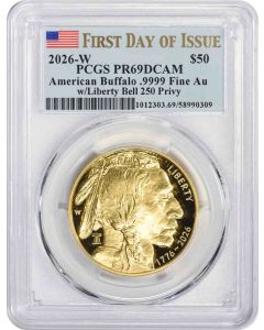 2026-W $50 American Gold Buffalo Liberty Bell 250 Privy PR69DCAM First Day of Issue PCGS