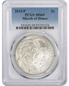 2015-P March of Dimes Commemorative Silver Dollar MS69 PCGS